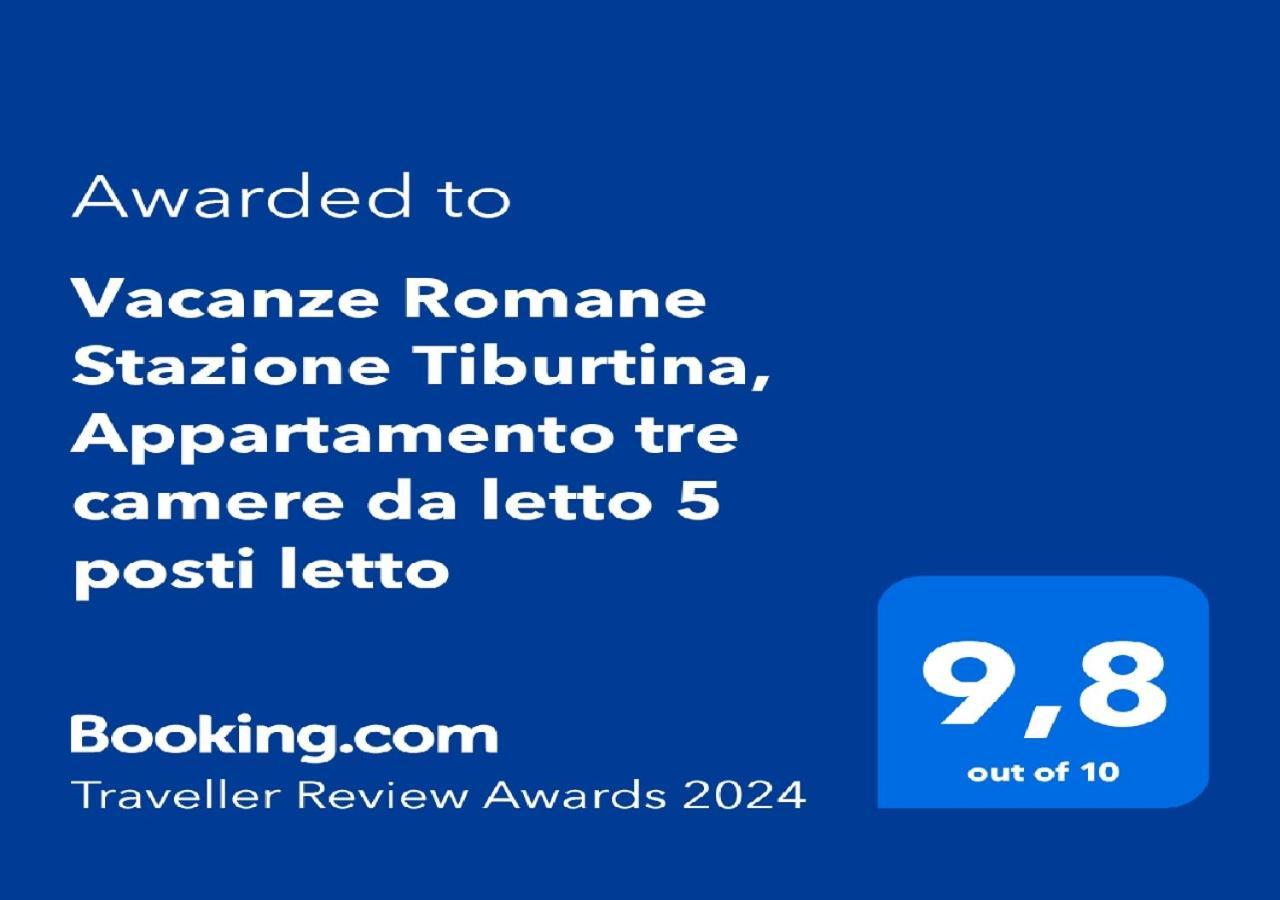"Vacanze Romane" Stazione Tiburtina, Appartamento Tre Camere Da Letto 5 Posti Letto Exterior foto